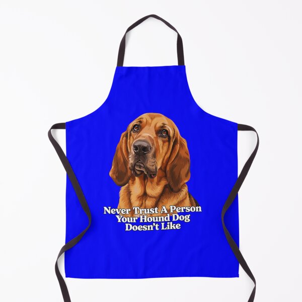 Item preview, Hound Dog Pet Owner Never Trust A Person Your Hound Dog Doesn't Like Art Design designed and sold by fantasticdesign.