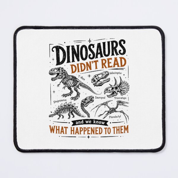Item preview, Dinosaurs Didn't Read And We Know What Happened To Them, Funny Dinosaur Skeleton Tee, Reading Teacher designed and sold by kennedy-brook.