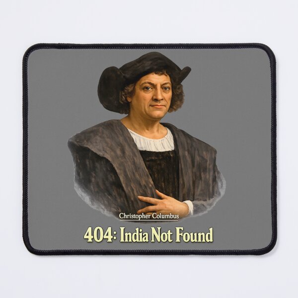 Item preview, Christopher Columbus – 404: India Not Found designed and sold by FilBlue.
