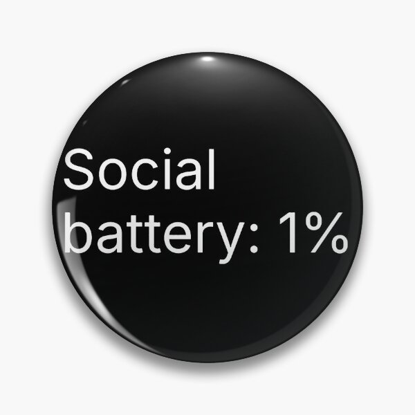 Artikelvorschau, Social Battery 1% entworfen und verkauft von kennedy-brook.
