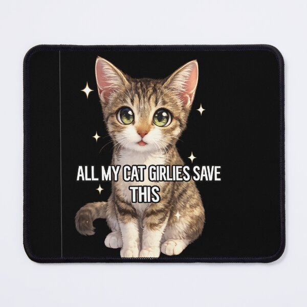 Item preview, All My Cat Girlies Save This Funny Cat Lover Gift | Kawaii Kitty designed and sold by flowerpower999.