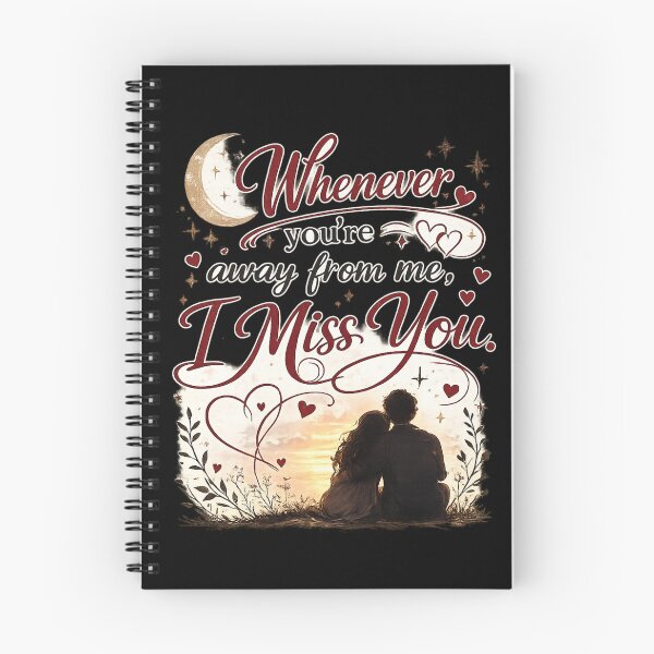 Item preview, Whenever You’re Away I Miss You Romantic Quote designed and sold by TshirtMyMom.