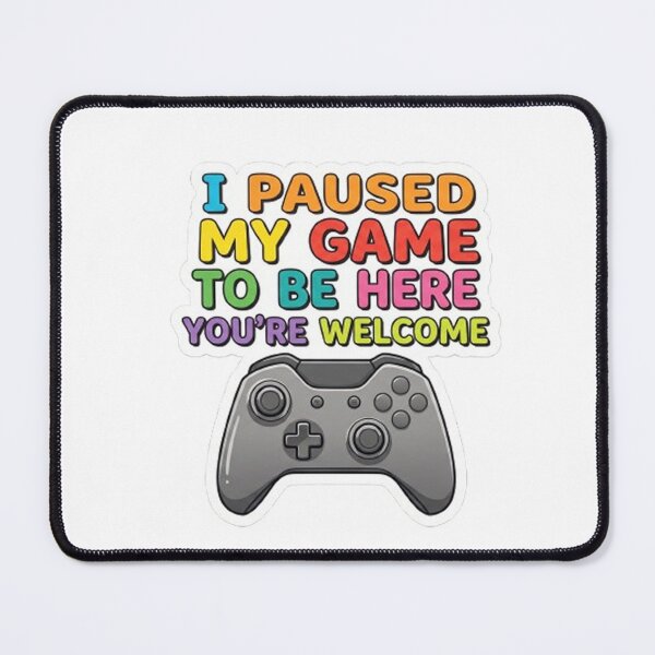 Item preview, I Paused My Game To Be Here Teen Boy Gifts Video Gamer  designed and sold by sanawnaw154.