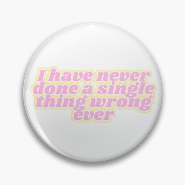 Item preview, never done anything wrong designed and sold by Kaylagwill.