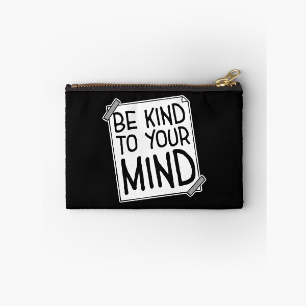 Item preview, Kind To Your Mind Funny Mental Health Mindset Quote designed and sold by shirt-o-mat.
