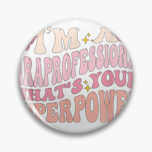 Item preview, I'm A Paraprofessional What's Your Superpower, para teacher T-Shirt designed and sold by SanaiConnel.