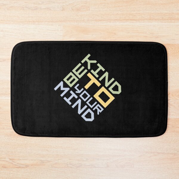 Item preview, Kind To Your Mind Funny Mental Health Mindset Quote designed and sold by shirt-o-mat.