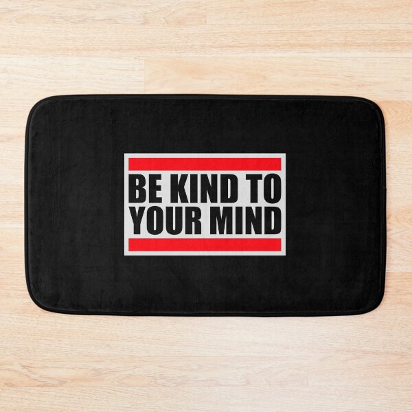 Item preview, Kind To Your Mind Funny Mental Health Mindset Quote designed and sold by shirt-o-mat.