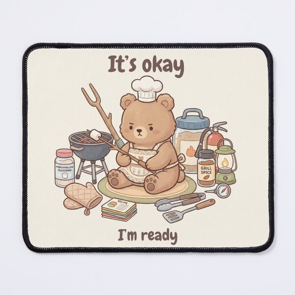 Item preview, It’s Okay, I’m Ready Bear designed and sold by HumTumMe.