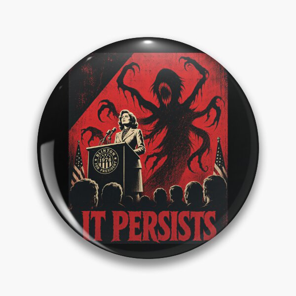 Item preview, It Persists Political Horror Satire designed and sold by Victor Shadehorn.