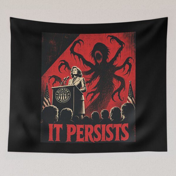 Item preview, It Persists Political Horror Satire designed and sold by Victor Shadehorn.