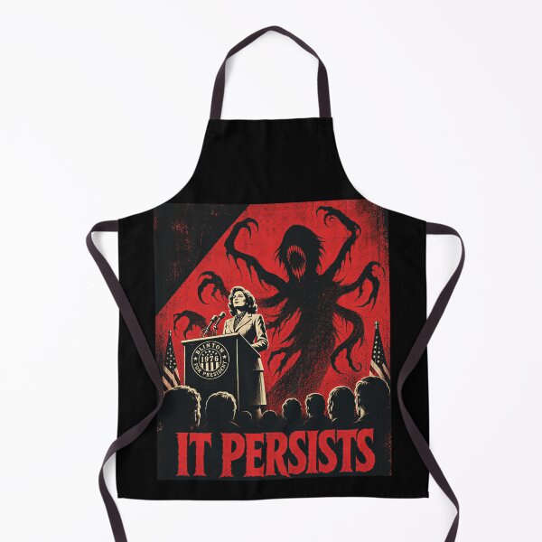 Item preview, It Persists Political Horror Satire designed and sold by Victor Shadehorn.
