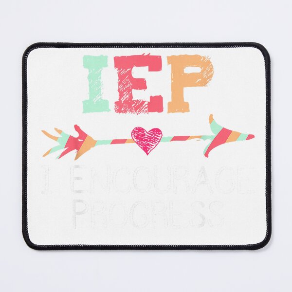 Item preview, IEP I Encourage Progress Special Education School Teacher T-Shirt designed and sold by DArtfulStudio.