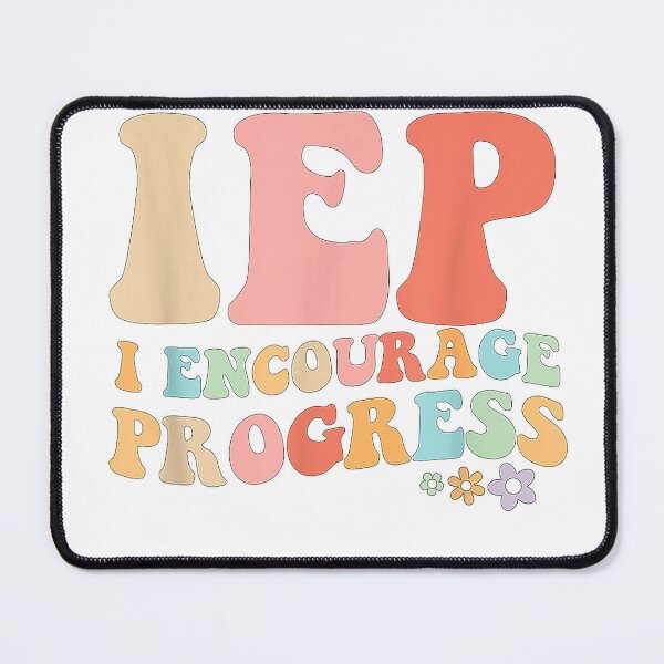 Item preview, IEP I Encourage Progress Special Education Teacher Graphics T-Shirt designed and sold by Othinus.