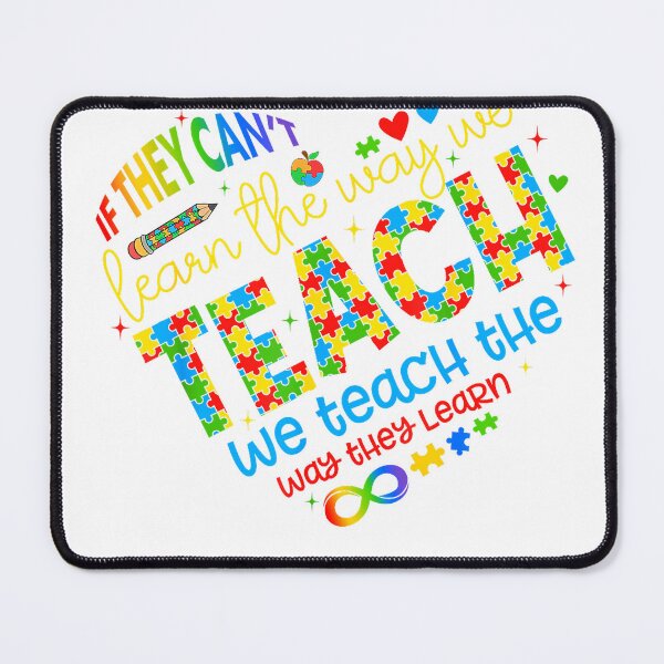 Item preview, If They Can't Learn The Way We Teach Special Ed Teacher T-Shirt designed and sold by Badriiiii.