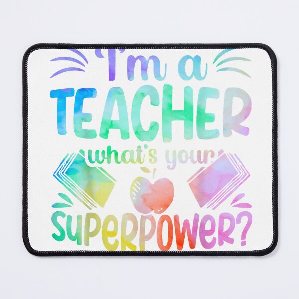 Item preview, Im A Teacher Whats Your Superpower Teaching Professional T-Shirt designed and sold by gidget-gadget.
