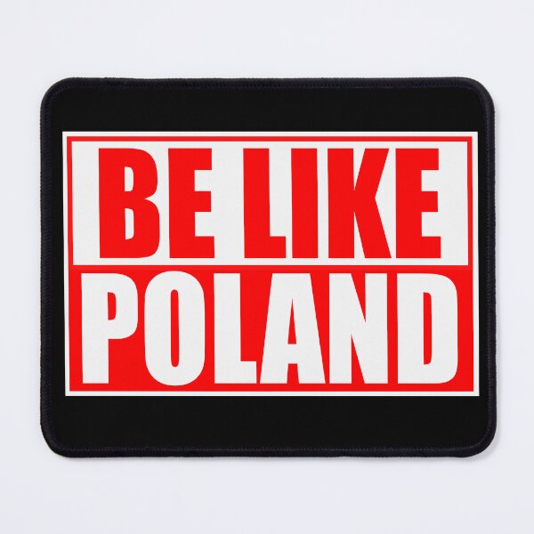 Item preview, Be like Poland designed and sold by NiJuMe.