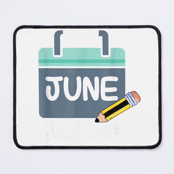 Item preview, Is It June Yet Sarcastic School Student First Day of Class T-Shirt designed and sold by KTY-NUSS.