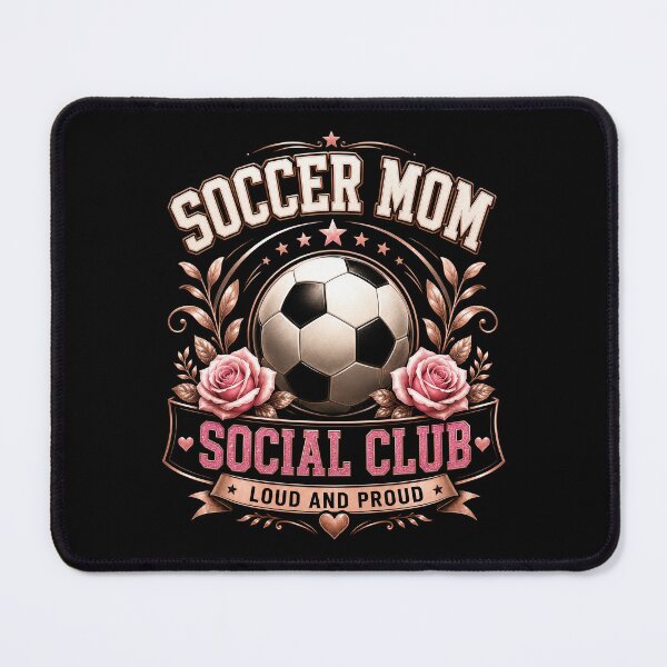 Item preview, Soccer Mom Social Club Loud And Proud designed and sold by Victor Shadehorn.