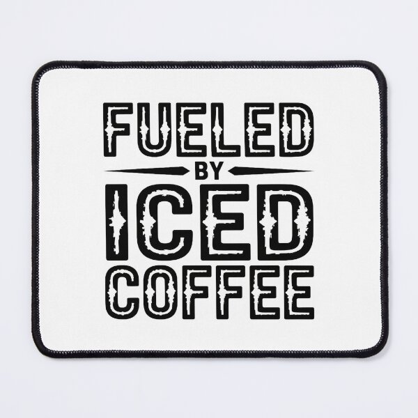 Item preview, Funny Fueled By Iced Coffee, Vintage Distressed Coffee Quote designed and sold by Zizo-DR44.