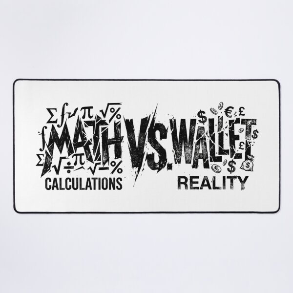 Item preview, Math Calculations Vs. Wallet Reality designed and sold by ViALYOUS.