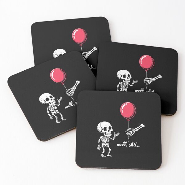 Item preview, Skeleton Lost Balloon Well Shit Funny Saying Quote  designed and sold by ZACK ART.
