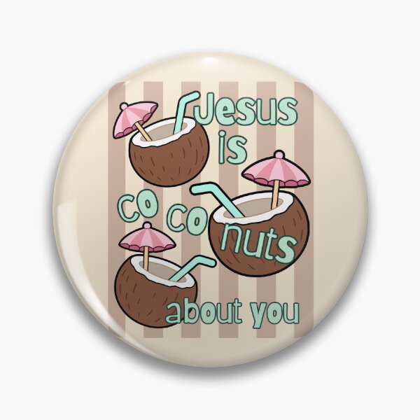 Item preview, Coconuts About You Jesus Loves Co Co Nuts Tropical Drink Beach Summer Cocktail designed and sold by Forevermore.