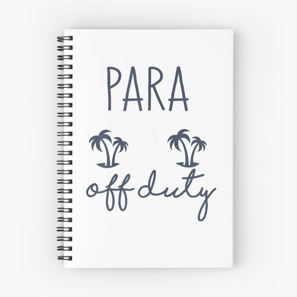 Item preview, Para Off Duty Teacher Last Day of School Paraprofessional T-Shirt designed and sold by gidget-gadget.