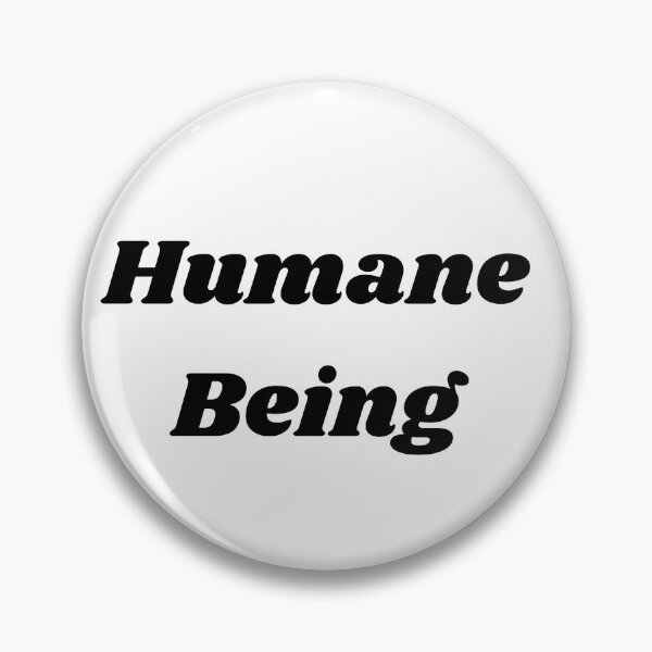 Item preview, Humane Being designed and sold by PNWSiren.