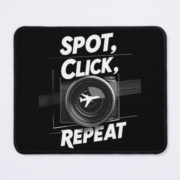 Item preview, Spot Click Repeat | Aviation Photography Plane Spotting Gear designed and sold by philippo artworks.