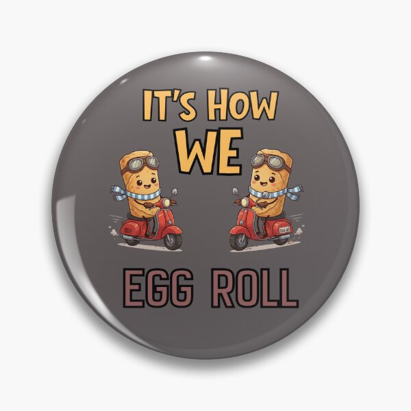 Item preview, It’s How We Egg Roll – Cute Egg Roll Scooter Pun designed and sold by Bluebird Crafted Tee.