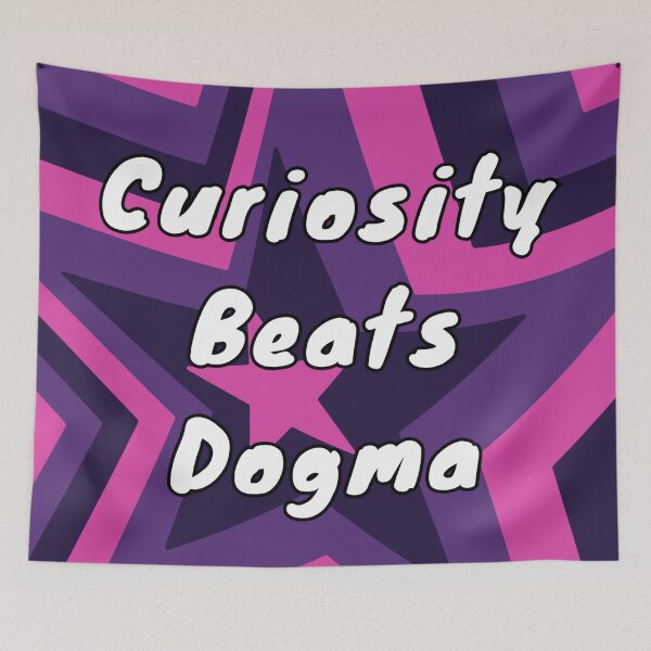 Item preview, Curiosity Beats Dogma | Scientific Design designed and sold by HeyHas.