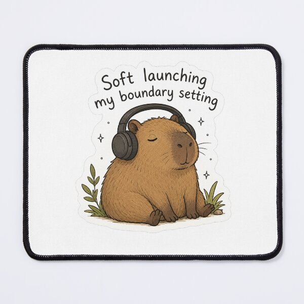 Item preview, Soft Launching My Boundaries Capybara designed and sold by KJ Juliet.