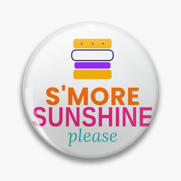Item preview, Smore Sunshine Please Funny Summer Camping Tee designed and sold by 7Four1 Designs.