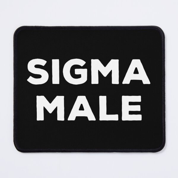 Item preview, Sigma Male - Funny Modern Slang designed and sold by qanizawelfy.
