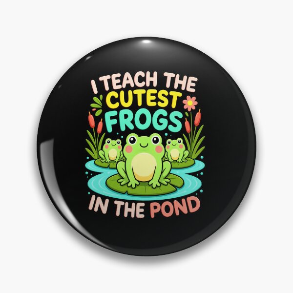 Item preview, I Teach The Cutest Frogs In The Pond Funny Teacher Design designed and sold by MiALopezArt.