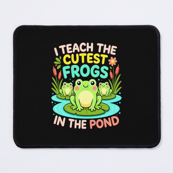 Item preview, I Teach The Cutest Frogs In The Pond Funny Teacher Design designed and sold by MiALopezArt.