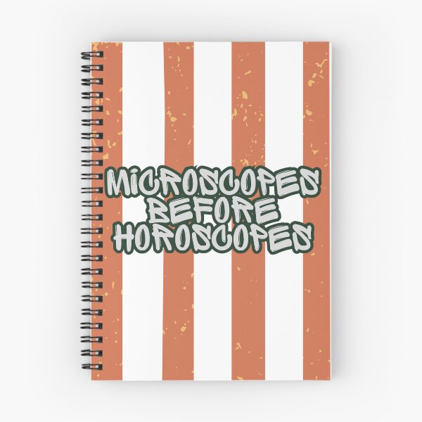 Item preview, Microscopes Before Horoscopes | Scientific Humor designed and sold by HeyHas.