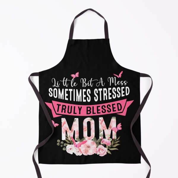 Item preview, Little Bit A Mess Truly Blessed Mom designed and sold by teeperfect.