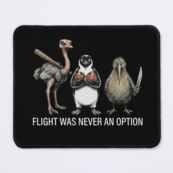 Item preview, Flight Was Never An Option Funny Flightless Birds Meme designed and sold by haitrieuic96.