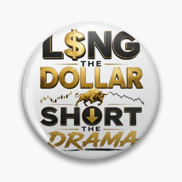 Item preview, Long The Dollar Short The Drama Forex Trading Shirt designed and sold by PipForgeStudio .