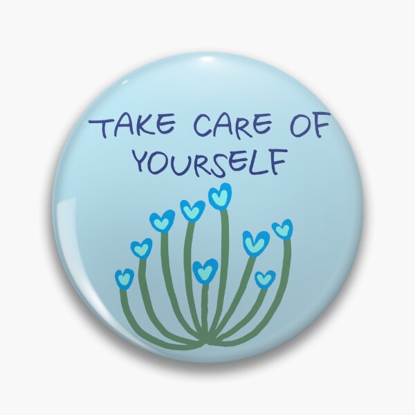 Item preview, beautiful things, TAKE CARE OF YOURSELF designed and sold by zzzozzo.