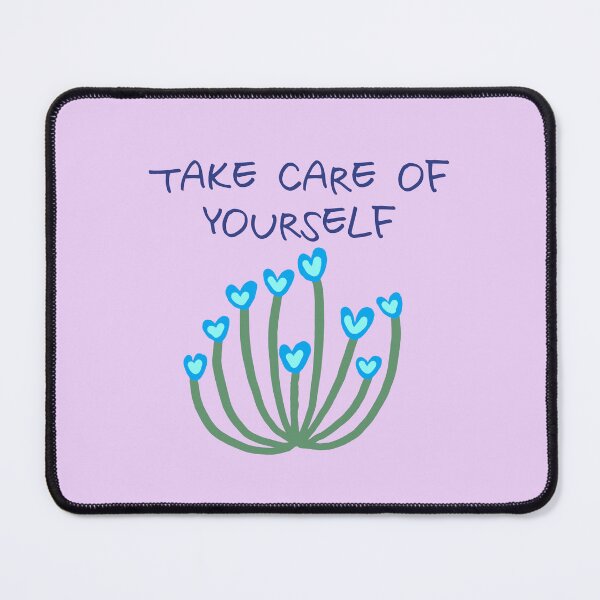 Item preview, beautiful things, TAKE CARE OF YOURSELF designed and sold by zzzozzo.