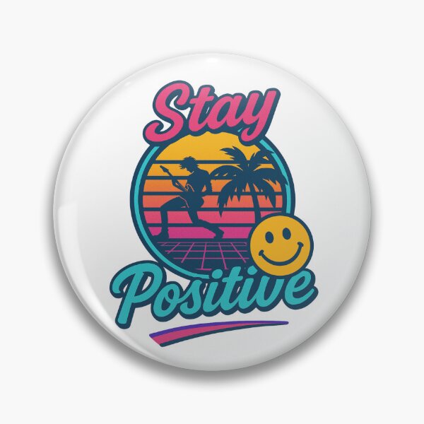 Item preview, Stay Positive designed and sold by UNK-Fatigues.