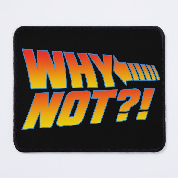 Item preview, Why Not Retro 80s Movie Aesthetic Graphic designed and sold by IvoryArtDesign.