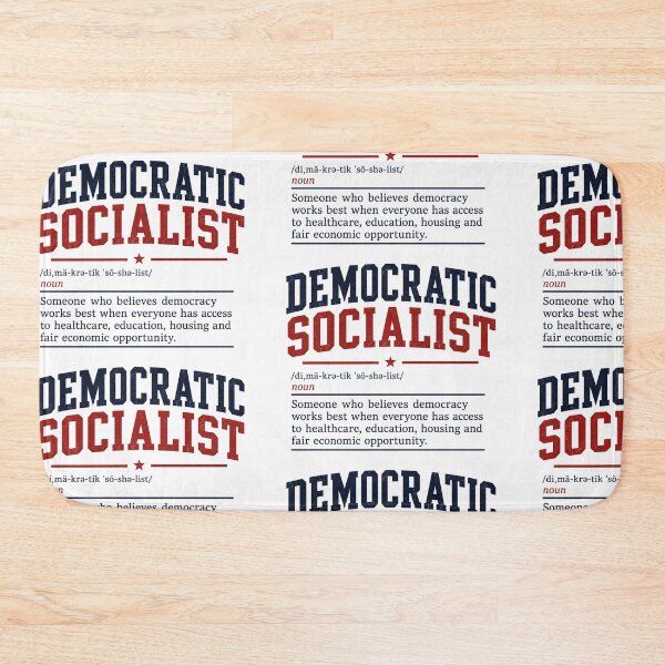 Item preview, Democratic Socialist Definition | Healthcare, Education, Housing Political Design designed and sold by ctrlaltcreator.