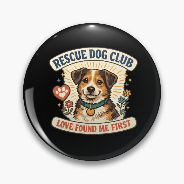 Item preview, Rescue Dog Club Love Found Me First designed and sold by Concrete Coffee Studio.