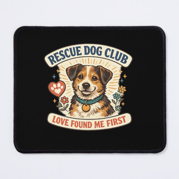 Item preview, Rescue Dog Club Love Found Me First designed and sold by Concrete Coffee Studio.