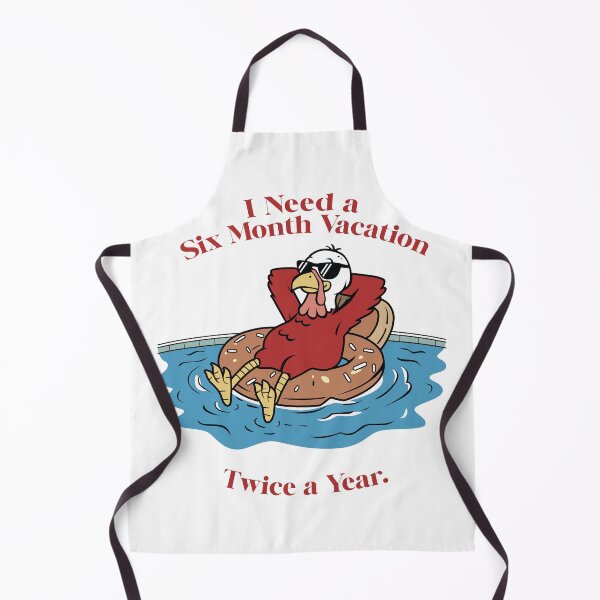 Item preview, I Need A Six Month Vacation Twice A Year Turkey Cartoon designed and sold by BiakiaPrints.