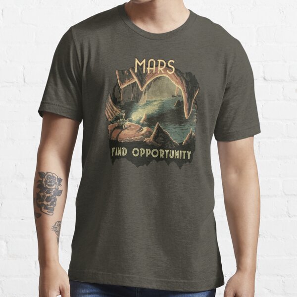 Mars: Find Opportunity Essential T-Shirt